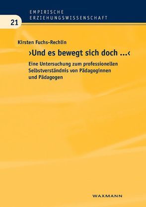 „Und es bewegt sich doch …!“ von Fuchs-Rechlin,  Kirsten