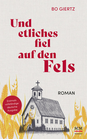 Und etliches fiel auf den Fels von Giertz,  Bo, Lux,  Friedemann, Lyckhage,  Christa-Maria