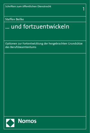 … und fortzuentwickeln von Beilke,  Steffen