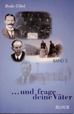 … und frage deine Väter von Uibel,  Bodo