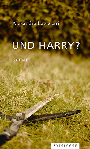 Und Harry? von Lavizzari,  Alexandra