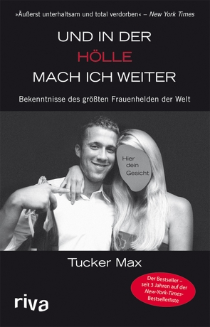 Und in der Hölle mach ich weiter von Max,  Tucker