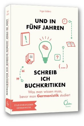 Und in fünf Jahren schreib ich Buchkritiken von Lüders,  Inga