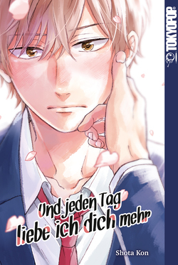 Und jeden Tag liebe ich dich mehr von Kon,  Shota