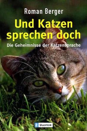 Und Katzen sprechen doch von Berger,  Roman