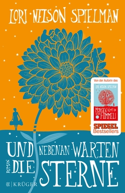 Und nebenan warten die Sterne von Fischer,  Andrea, Spielman,  Lori Nelson