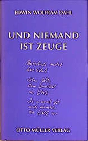 Und niemand ist Zeuge von Dahl,  Edwin W