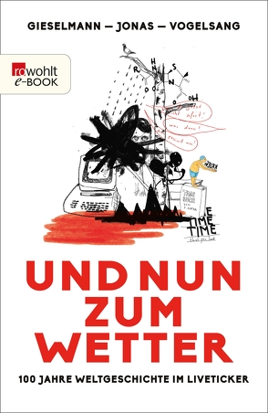 Und nun zum Wetter von Gieselmann,  Dirk, Jonas,  Fabian, Vogelsang,  Lucas