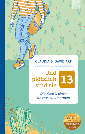 Und plötzlich sind sie 13 von Arp,  David & Claudia