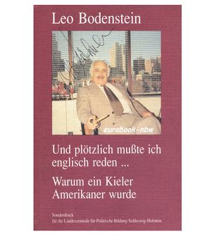 Und plötzlich musste ich englisch reden von Bodenstein,  Leo