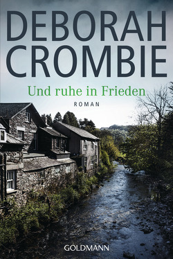 Und ruhe in Frieden von Crombie,  Deborah, Sandberg-Ciletti,  Mechtild