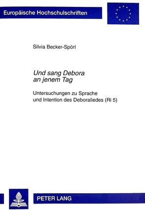 «Und sang Debora an jenem Tag» von Becker-Spörl,  Silvia