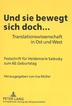 Und sie bewegt sich doch… von Müller,  Ina