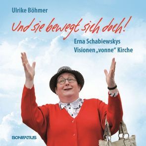 Und sie bewegt sich doch! von Böhmer,  Ulrike