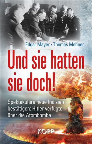 Und sie hatten sie doch! von Mayer,  Edgar, Mehner,  Thomas