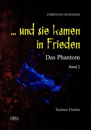 … und sie kamen in Frieden (2) – Großdruck von Genenger,  Christian