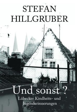 Und sonst ? von Hillgruber,  Stefan