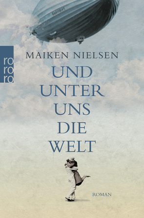 Und unter uns die Welt von Nielsen,  Maiken