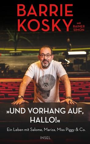 »Und Vorhang auf, hallo!« von Kosky,  Barrie, Simon,  Rainer