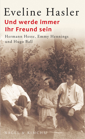 Und werde immer Ihr Freund sein von Hasler,  Eveline