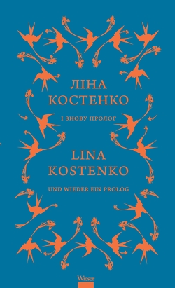 Und wieder ein Prolog / І знову пролог von Kostenko,  Lina, Matusiak,  Agnieszka, Paslawska,  Alla, Starko,  Anastasiia, Woldan,  Alois