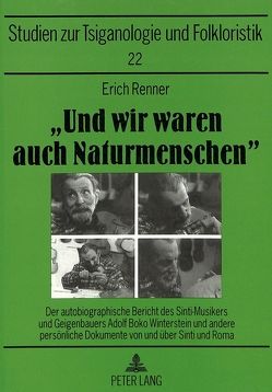 «Und wir waren auch Naturmenschen» von Renner,  Erich