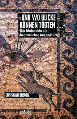 ‚Und wo blicke können tödten …‘ von Breuer,  Christian