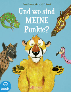 Und wo sind meine Punkte? von Erlbruch,  Leonard, Sasmaz,  Sinem