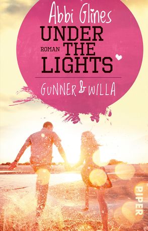 Under the Lights – Gunner und Willa von Glines,  Abbi, Lichtblau,  Heidi