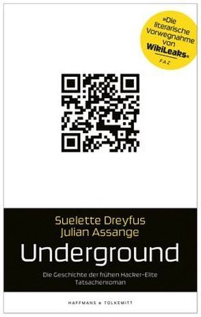 Underground von Assange,  Julian, Dreyfus,  Suelette