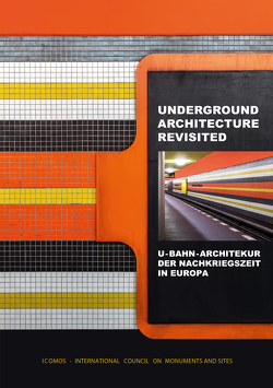 UNDERGROUND ARCHITECTURE REVISITED von Liptau,  Ralf, Pfeiffer-Kloss,  Verena, Schmitz,  Frank, Ziesemer,  John