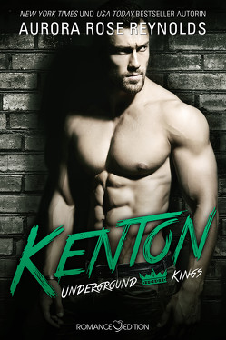 Underground Kings: Kenton von Andreasen,  Bianca, Reynolds,  Aurora Rose