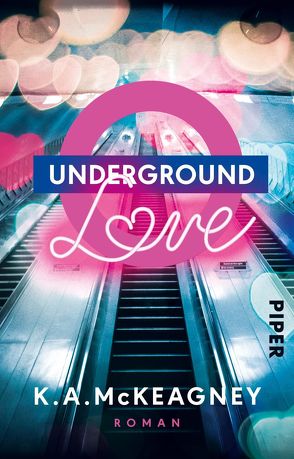 Underground Love von Kubis,  Lene, McKeagney,  K.A.