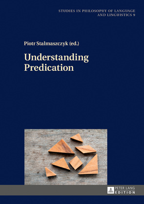 Understanding Predication von Stalmaszczyk,  Piotr