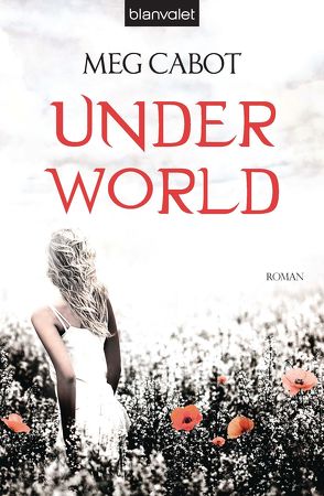 Underworld von Cabot,  Meg, Pfingstl,  Michael