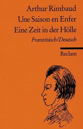 Une Saison en Enfer /Eine Zeit in der Hölle von Dürrson,  Werner, Rimbaud,  Arthur