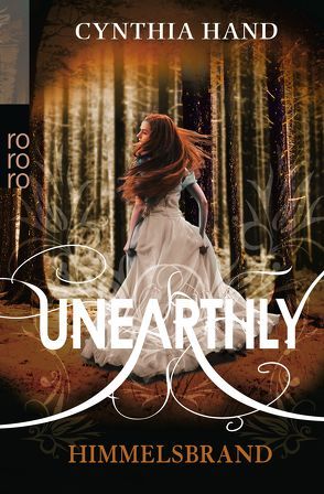 Unearthly: Himmelsbrand von Hand,  Cynthia, Lorenz,  Isabell