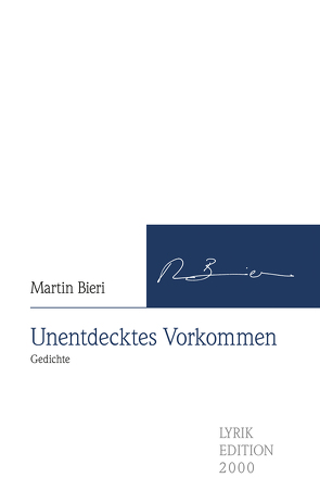 Unentdecktes Vorkommen von Bieri,  Martin