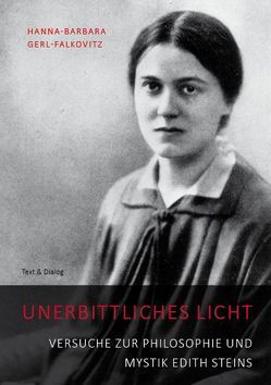 Unerbittliches Licht von Gerl-Falkovitz,  Hanna-Barbara