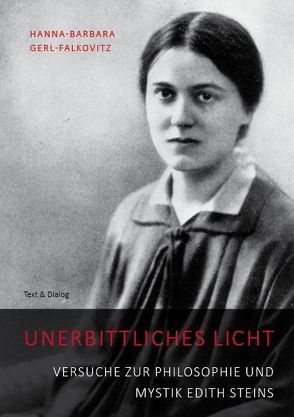 Unerbittliches Licht von Gerl-Falkovitz,  Hanna-Barbara