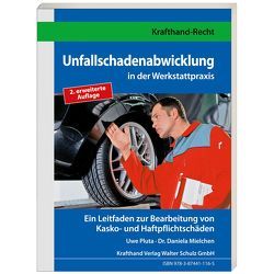 Unfallschadenabwicklung in der Werkstattpraxis von Mielchen,  Daniela, Pluta,  Uwe