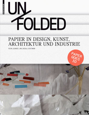 Unfolded von Schmidt,  Petra, Stattmann,  Nicola