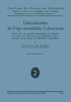 Unfruchtbarkeit als Folge unnatürlicher Lebensweise von Stieve,  Hermann Et