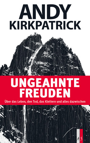 Ungekannte Freuden von Kirkpatrick,  Andy