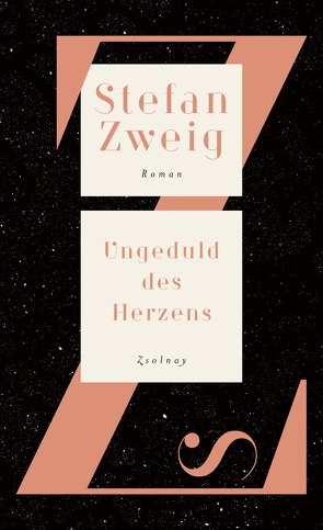 Ungeduld des Herzens von Resch,  Stephan, Zweig,  Stefan