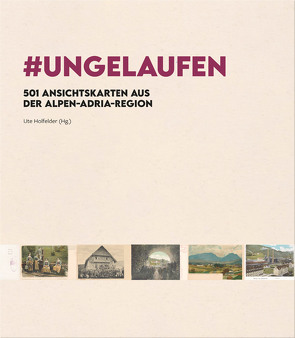 #UNGELAUFEN von Fritzer,  Sophia, Herzog,  Christa, Holfelder,  Ute, Maier,  Barbara