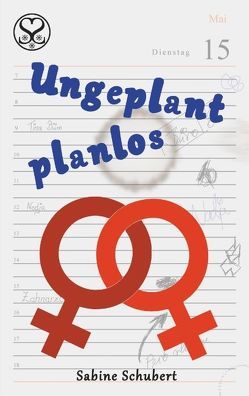 Ungeplant planlos von Schubert,  Sabine