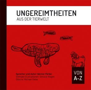 Ungereimtheiten aus der Tierwelt von Färber,  Werner