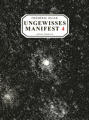 Ungewisses Manifest 4 von Pajak,  Frédéric