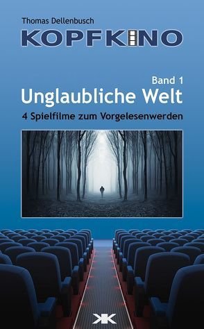 Unglaubliche Welt von Dellenbusch,  Thomas, Meisheit,  Michael